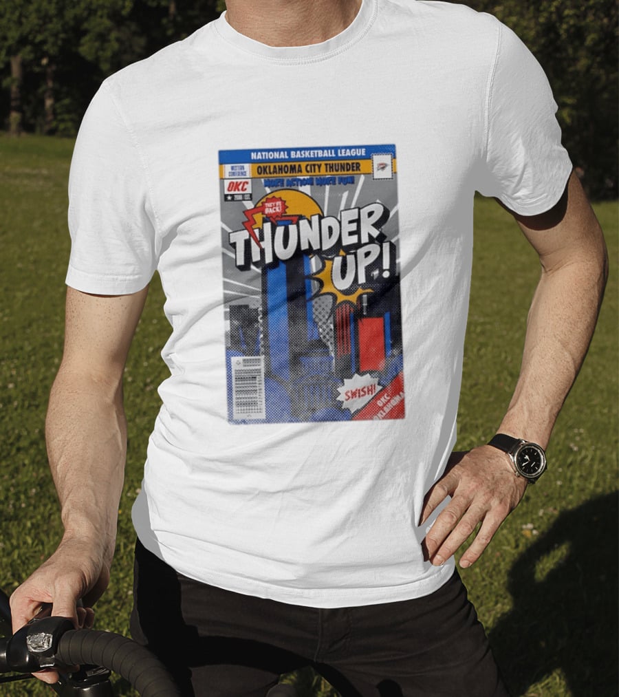 National Basketball League Oklahoma City Thunder Up Comic Action More Fun Swish T-Shirt