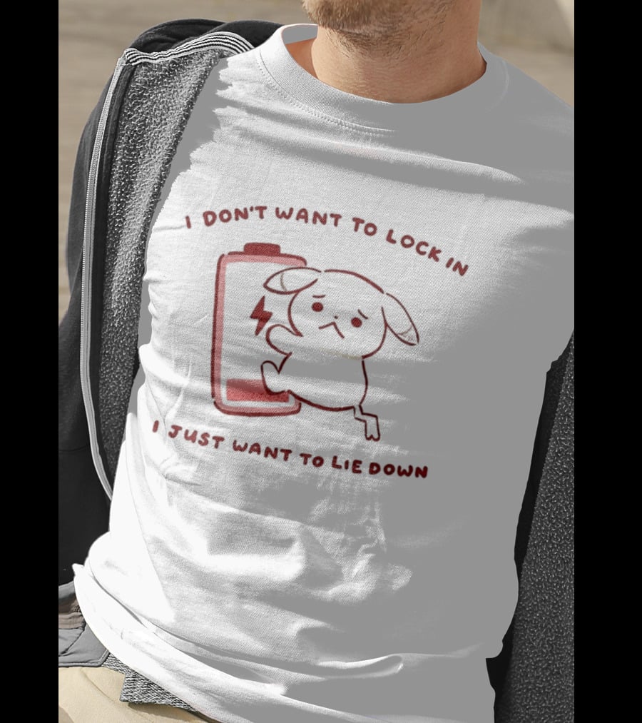 Peakychu I Don't Want To Lock In I Just Want To Lie Down Low Battery Dog T-Shirt