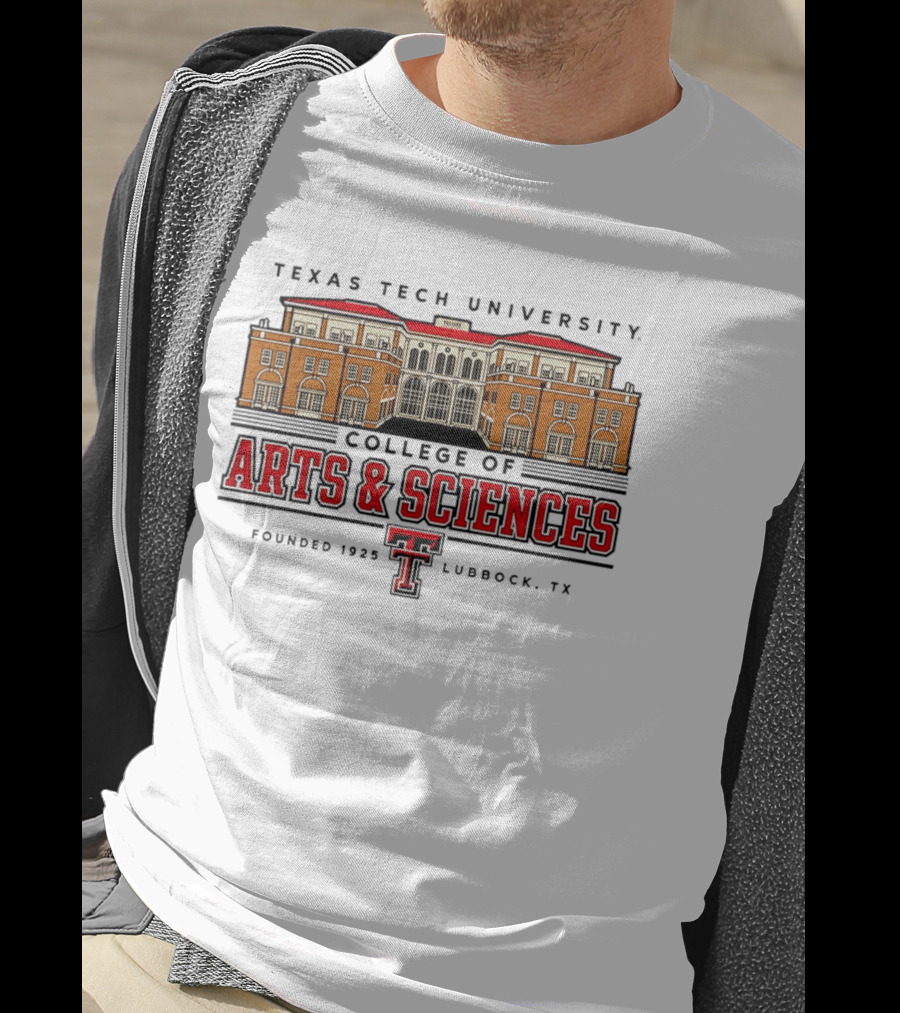 Texas Tech University College Of Arts & Sciences Founded 1925 Lubbock TX T-Shirt