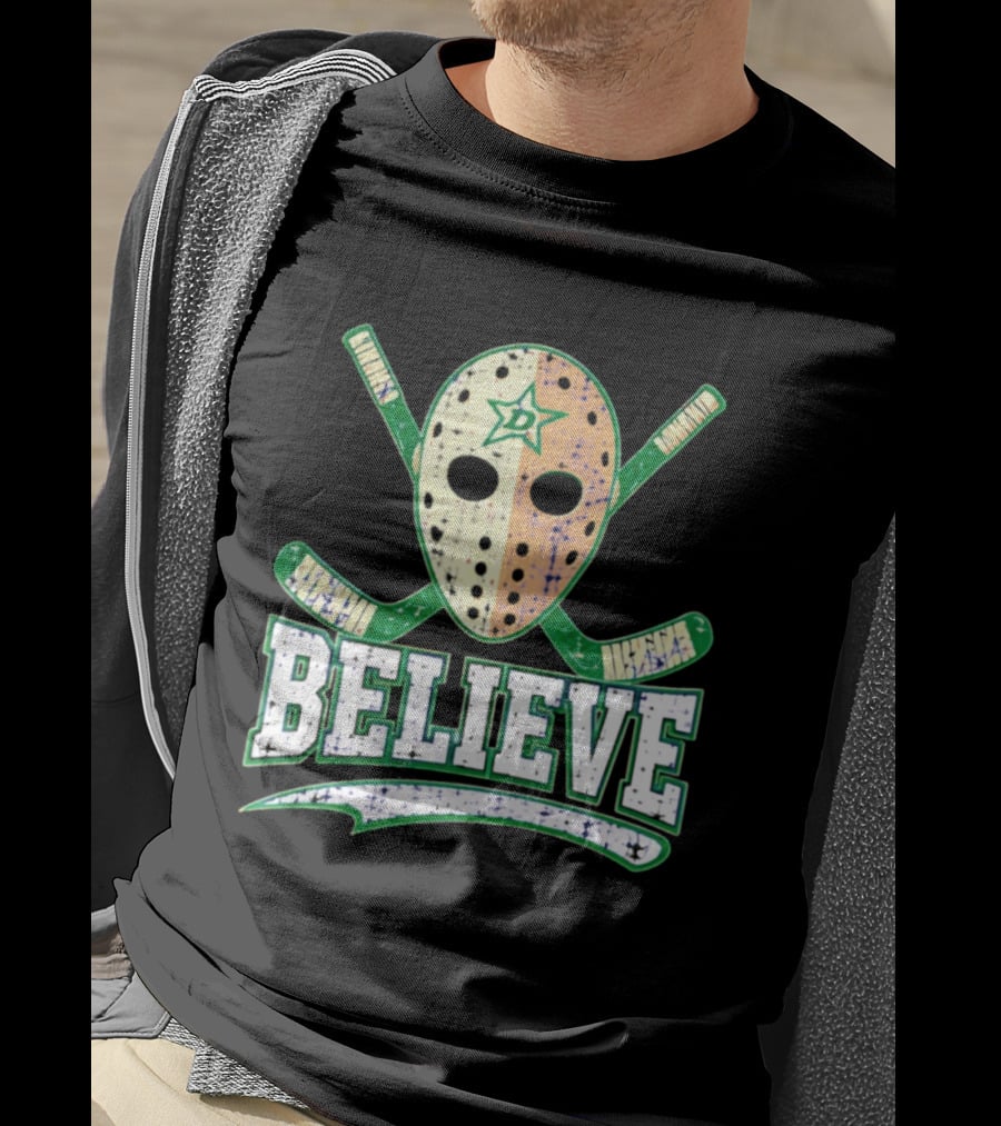 Dallas Stars Believe Hockey Mask Crossed Sticks T-Shirt