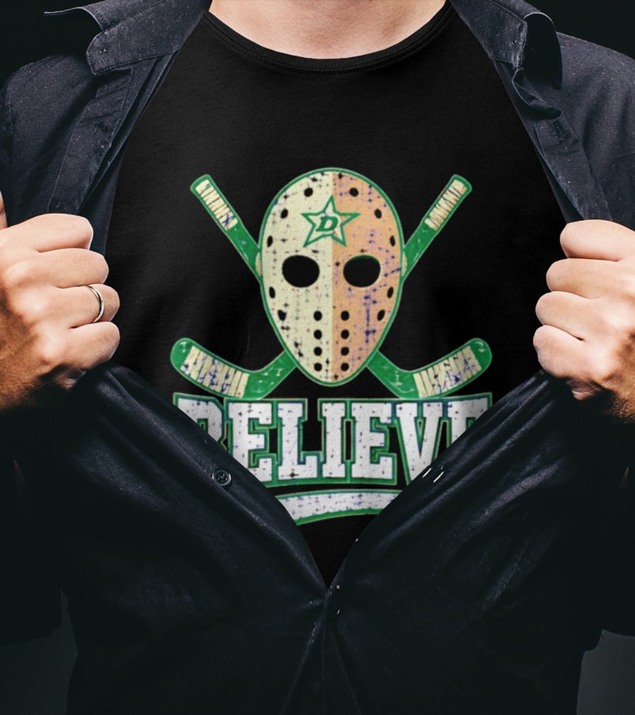 Dallas Stars Believe Hockey Mask Crossed Sticks T-Shirt