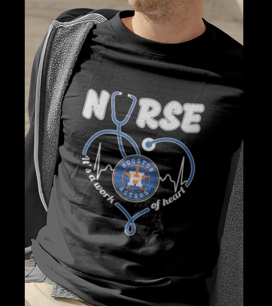 Houston Astros Nurse Stethoscope It's A Work Of Heart T-Shirt