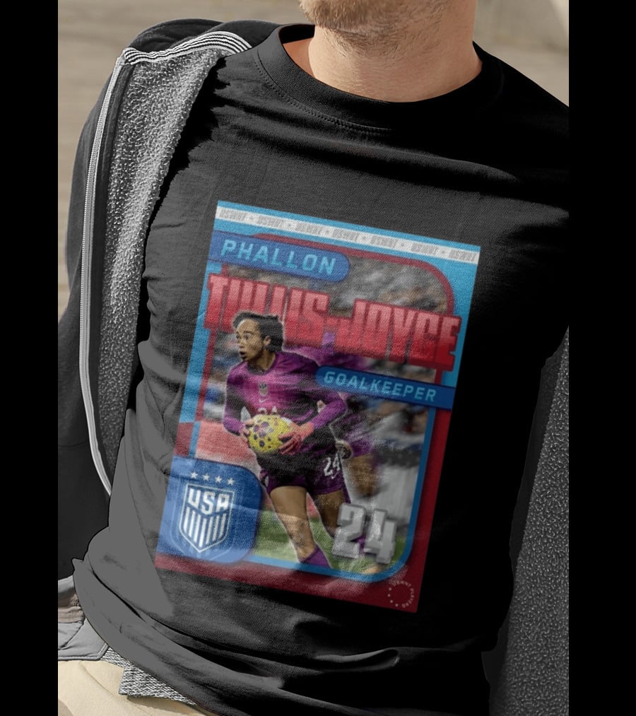 USWNT Phallon Tullis Joyce Goalkeeper USA 24 Trading Card T-Shirt