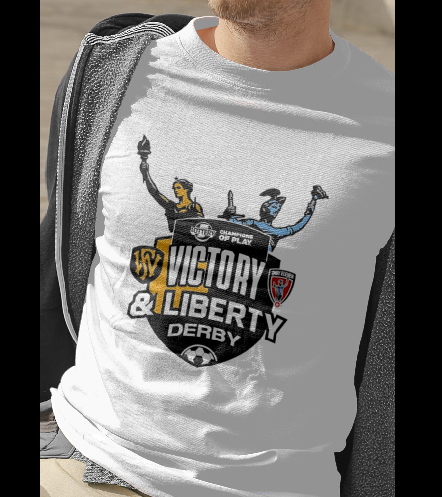 Victory And Liberty Derby Fort Wayne FC Indy Eleven Champions Of Play T-Shirt
