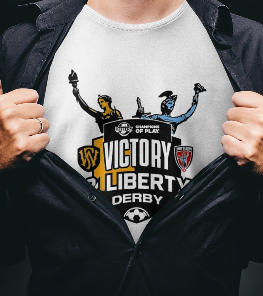 Victory And Liberty Derby Fort Wayne FC Indy Eleven Champions Of Play T-Shirt