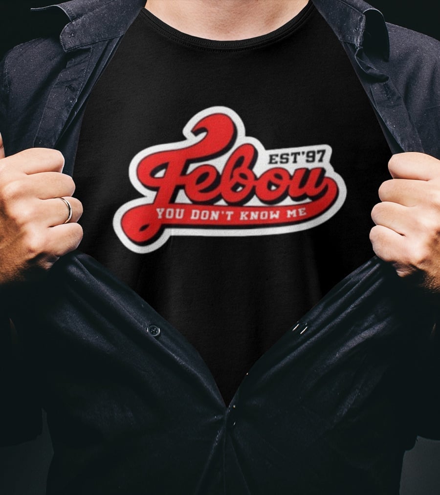 Febou You Don't Know Me EST '97 IBattleTV Collaboration T-Shirt