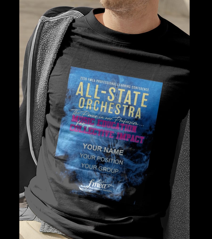 2026 FMEA Professional Learning Conference All State Orchestra Music Education For Collective Impact T-Shirt