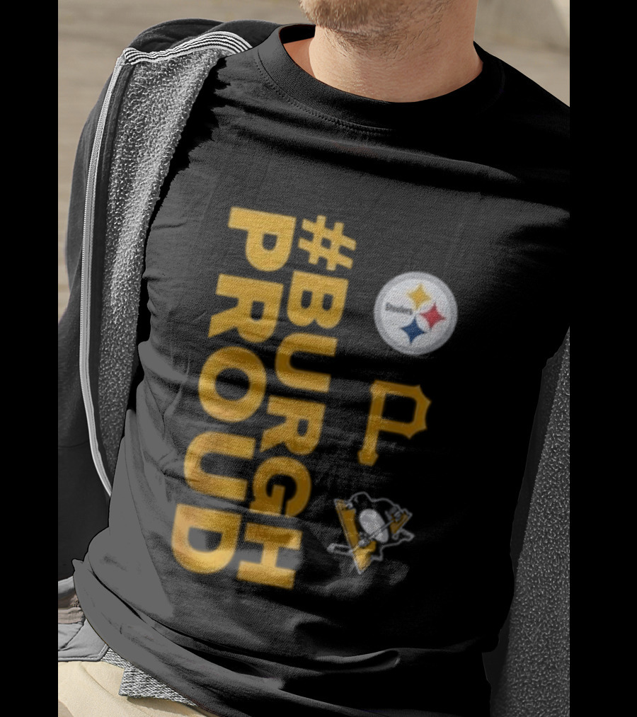 Pittsburgh Pirates 2026 #Burgh Proud Steelers Penguins T-Shirt