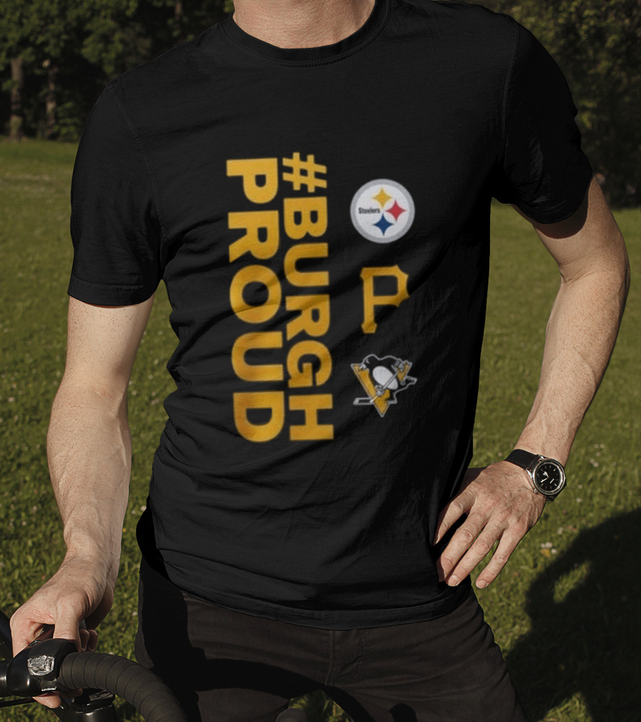Pittsburgh Pirates 2026 #Burgh Proud Steelers Penguins T-Shirt