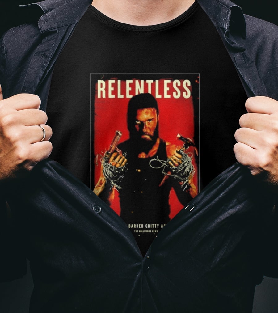 Relentless A No Holds Barred Gritty Action Film Guns Intense Stare Red T-Shirt