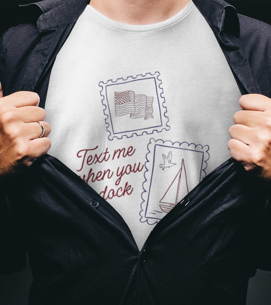 Text Me When You Dock American Flag Sailboat Stamp T-Shirt