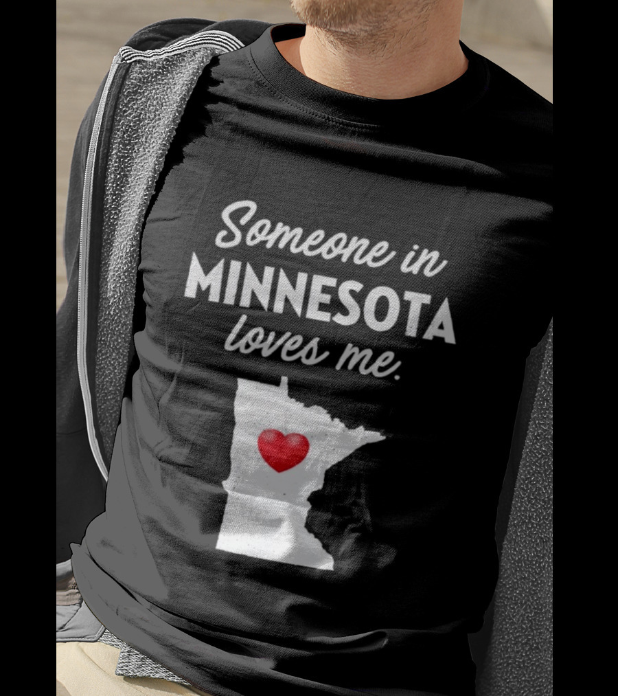 Someone In Minnesota Loves Me Heart Map State Pride T-Shirt
