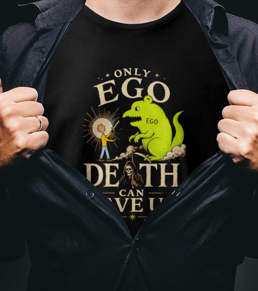 Only Ego Death Can Save Us Cartoon Monster And Sun Encounter T-Shirt