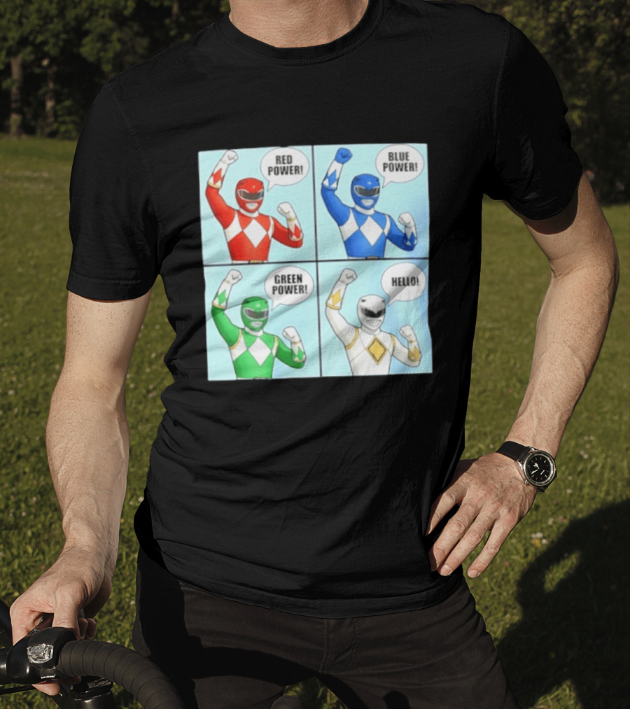 Red Power Blue Power Green Power Hello Rangers T-Shirt