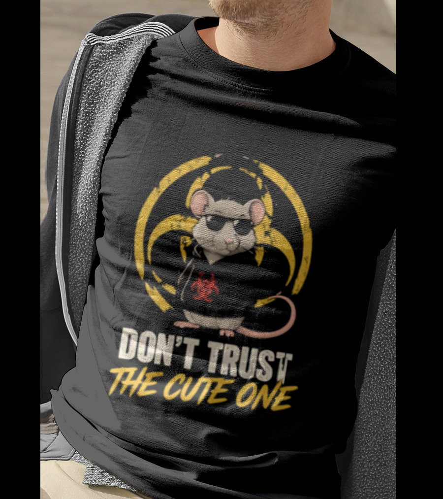Don't Trust The Cute One Rat Hantavirus 2026 T-Shirt