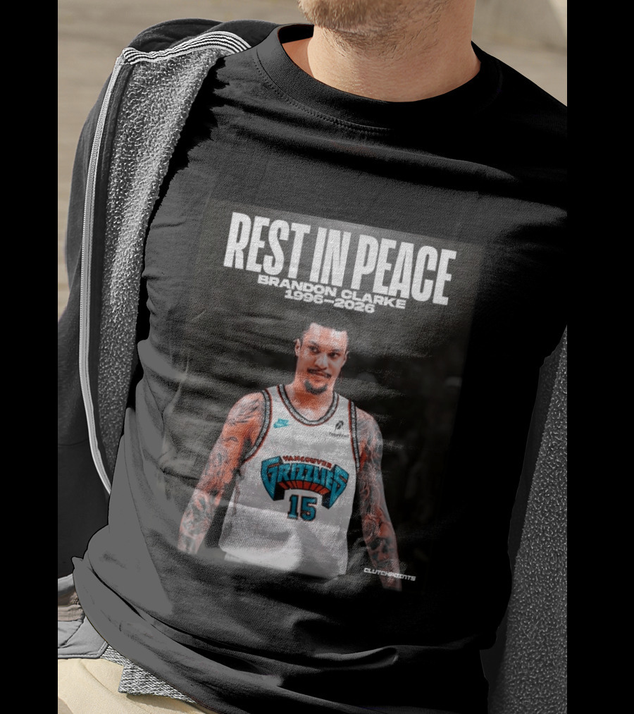 Rest In Peace Vancouver Grizzlies Brandon Clarke 1996 2026 T-Shirt
