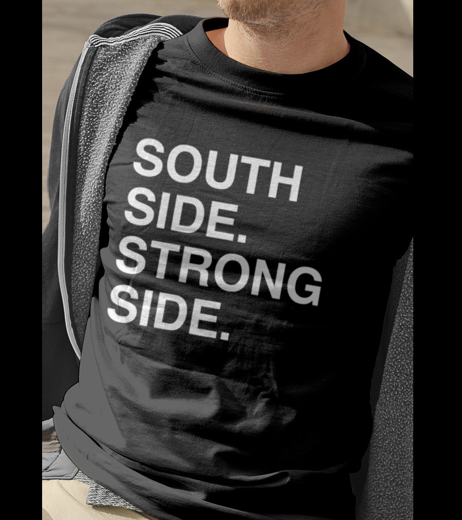 South Side Strong Side Chicago Cubs T-Shirt