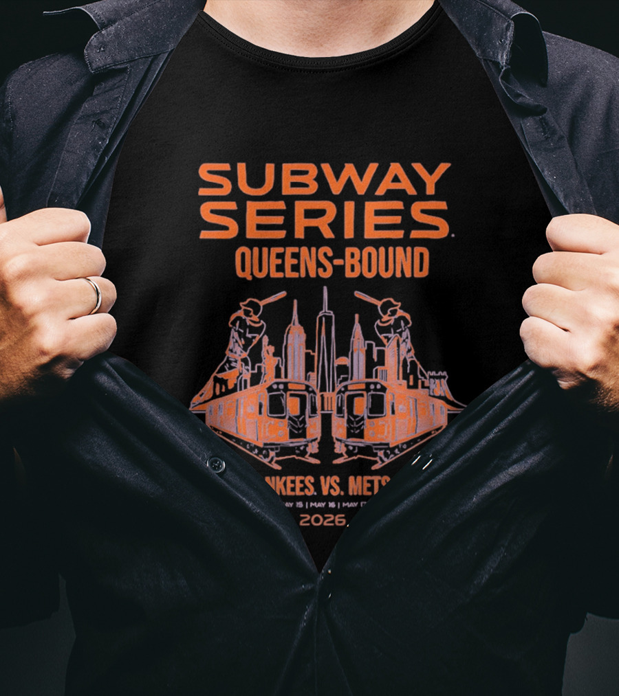 Subway Series Queens Bound Yankees Vs Mets 2026 New York City Skyline Baseball Rivalry T-Shirt