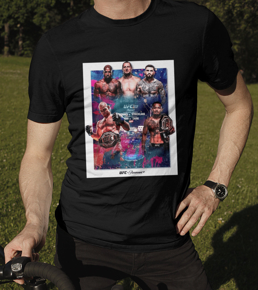 UFC 328 Khamzat Chimaev Vs Sean Strickland Joshua Van Vs Tatsuro Taira May 9 2026 Event UFC X Paramount Plus T-Shirt