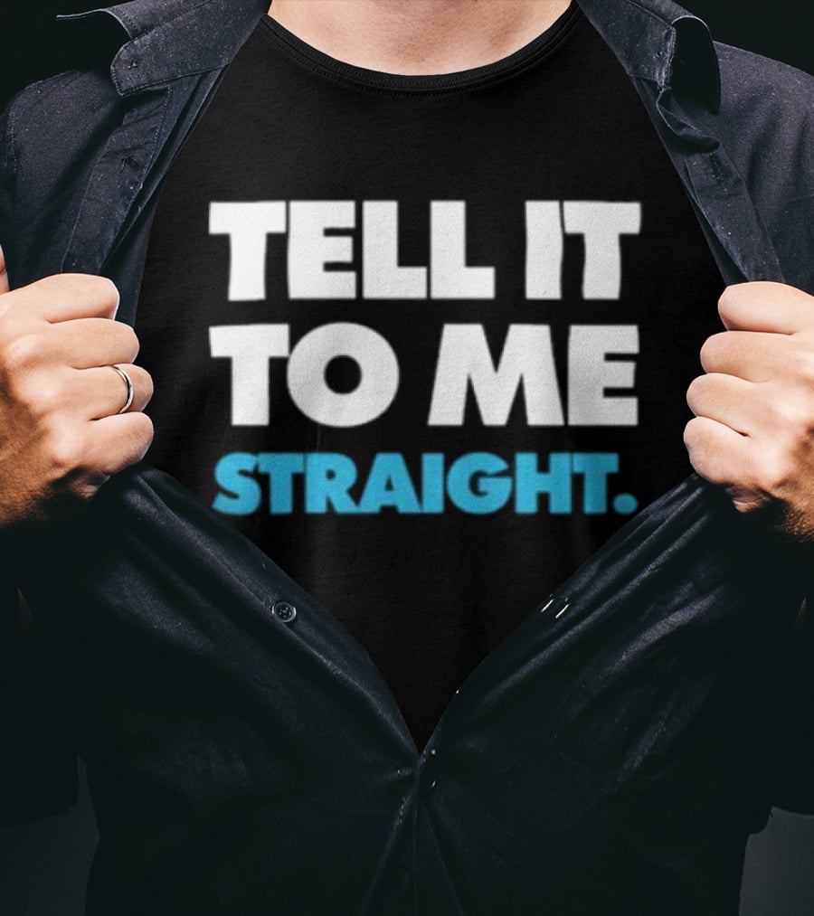 World Of Wonder Tell It To Me Straight Gay T-Shirt