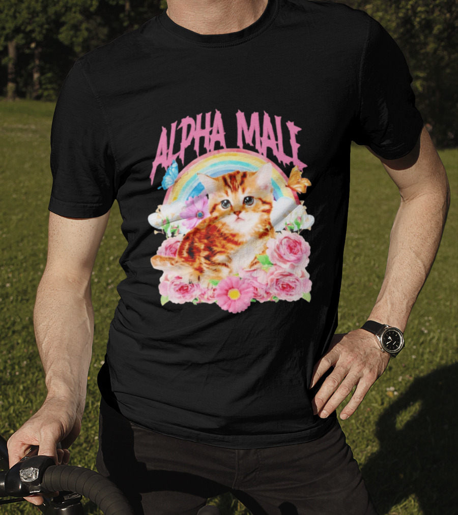 Alpha Male Kitten Rainbow Butterfly Floral Roses T-Shirt