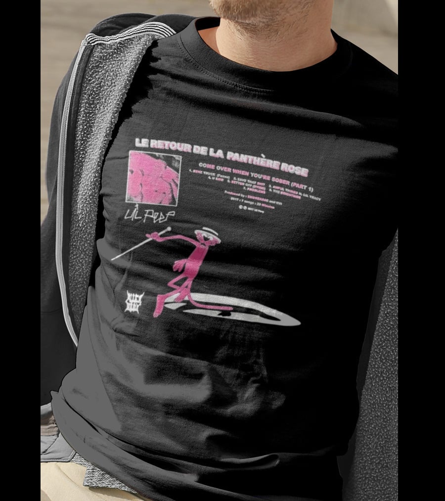 Le Retour De La Panthère Rose Come Over When You're Sober Part 4 Remix T-Shirt
