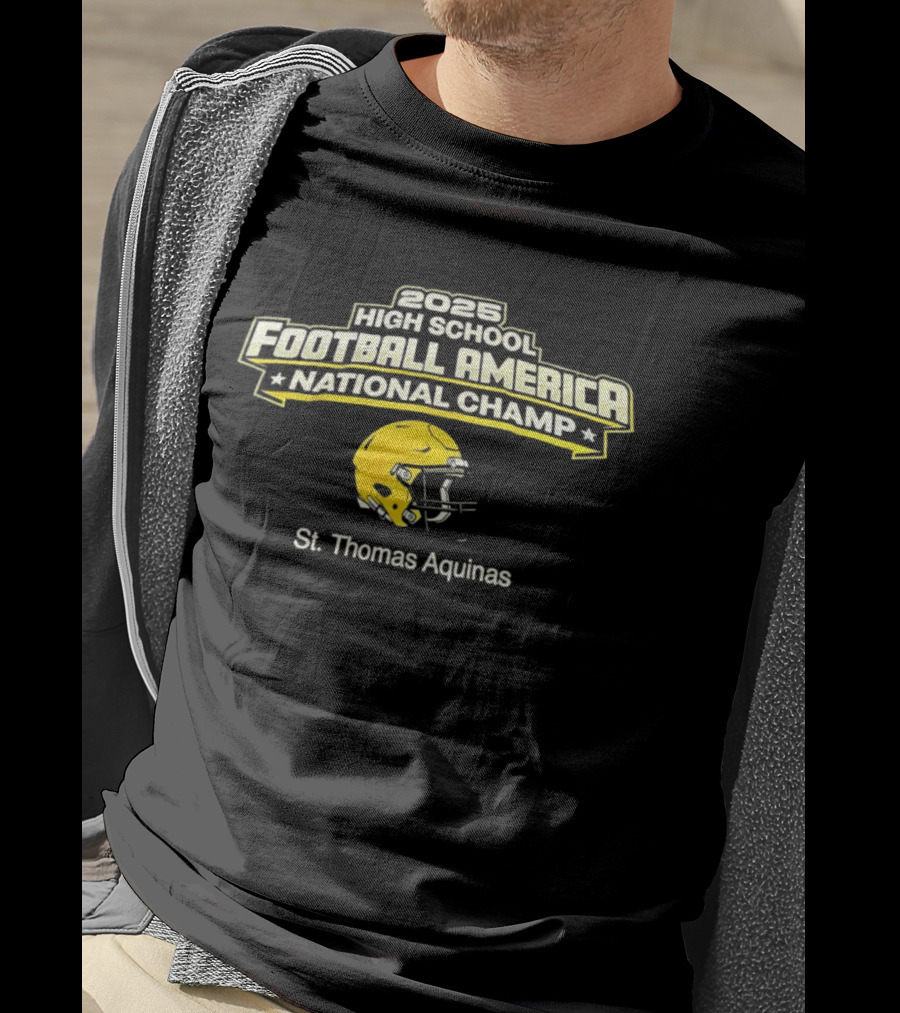 2025 High School Football America National Champ St Thomas Aquinas T-Shirt