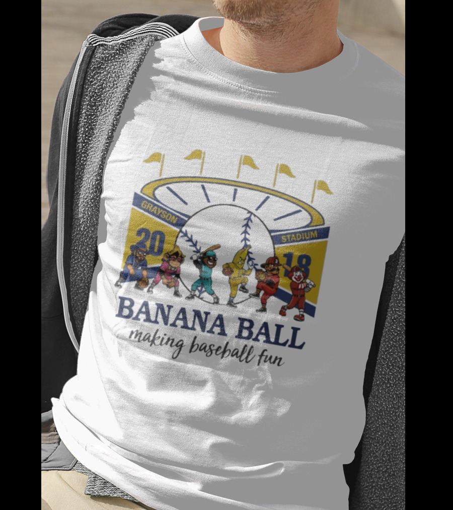 Grayson Stadium Banana Ball 2018 Making Baseball Fun T-Shirt