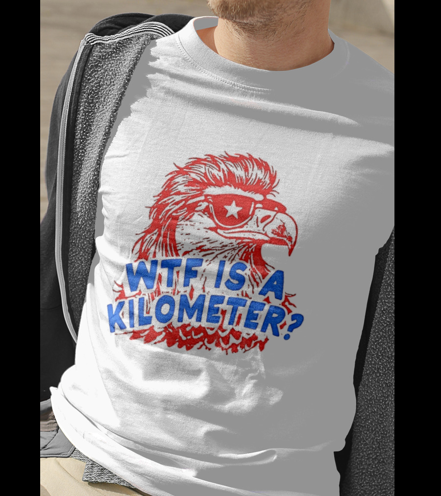 Wtf Is A Kilometer Firework Bald Eagle Star Glasses T-Shirt