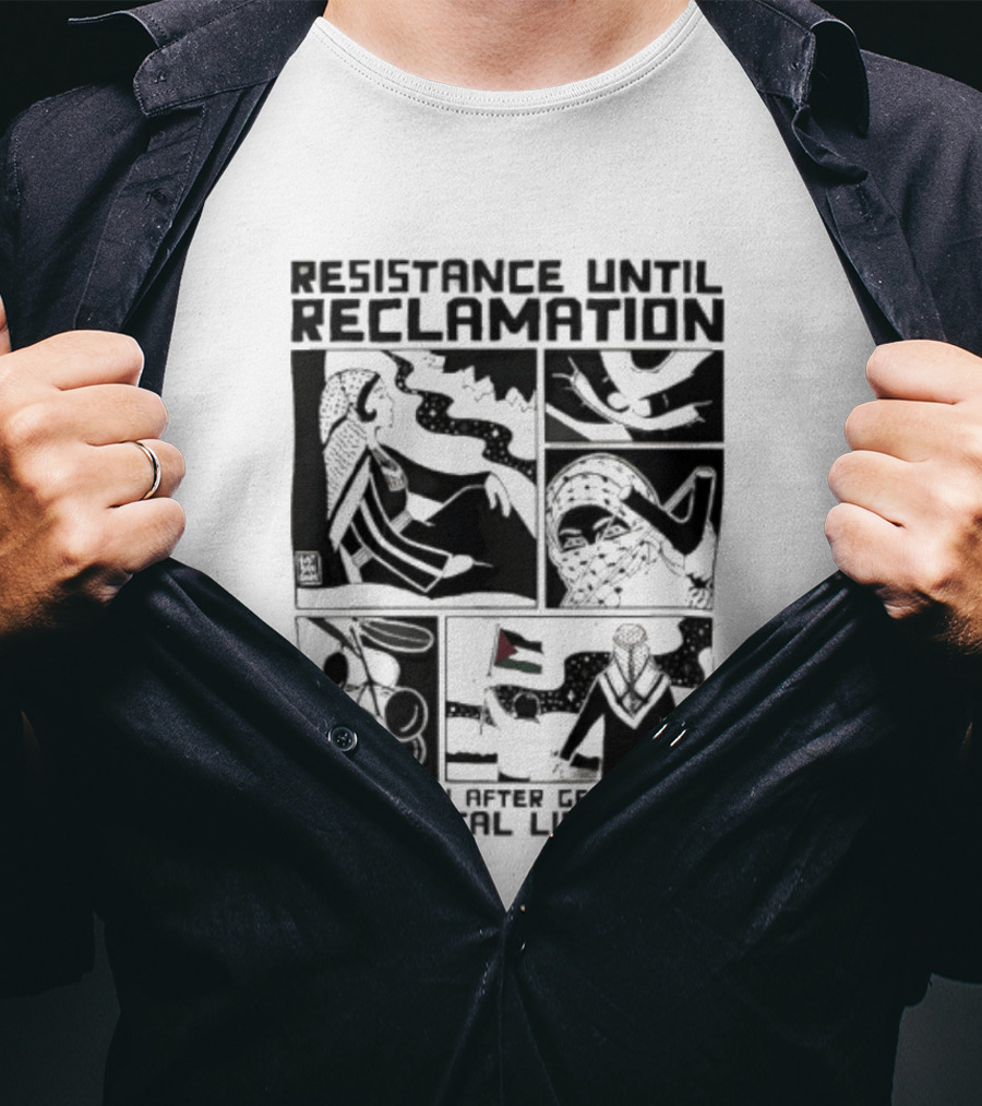 Resistance Until Reclamation Generation After Generation Until Total Liberation T-Shirt
