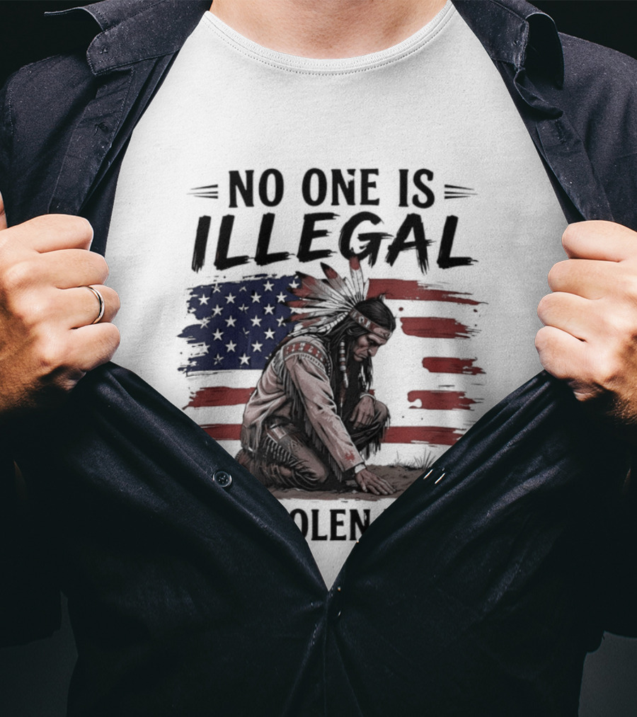No One Is Illegal On Stolen Land Indigenous Statement With American Flag And Native Person T-Shirt