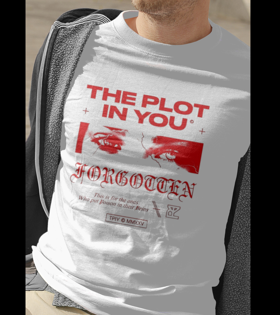 The Plot In You Forgotten Poison In Their Veins T-Shirt