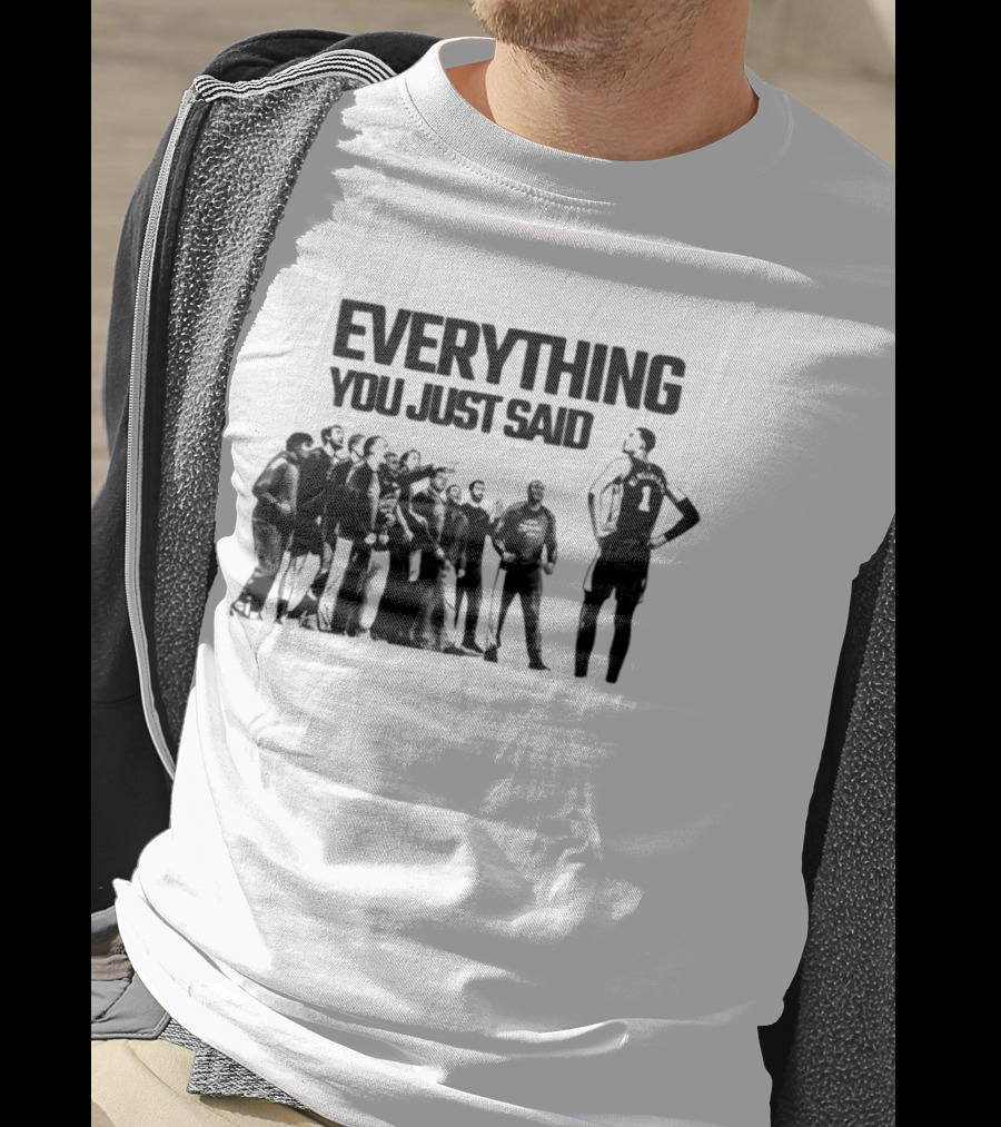 Victor Wembanyama Spurs Everything You Just Said Standing Strong T-Shirt