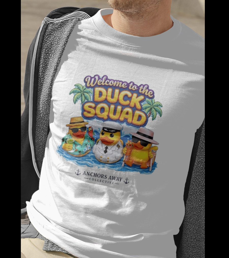 Welcome To The Duck Squad Anchors Away Collective Tropical Adventure T-Shirt