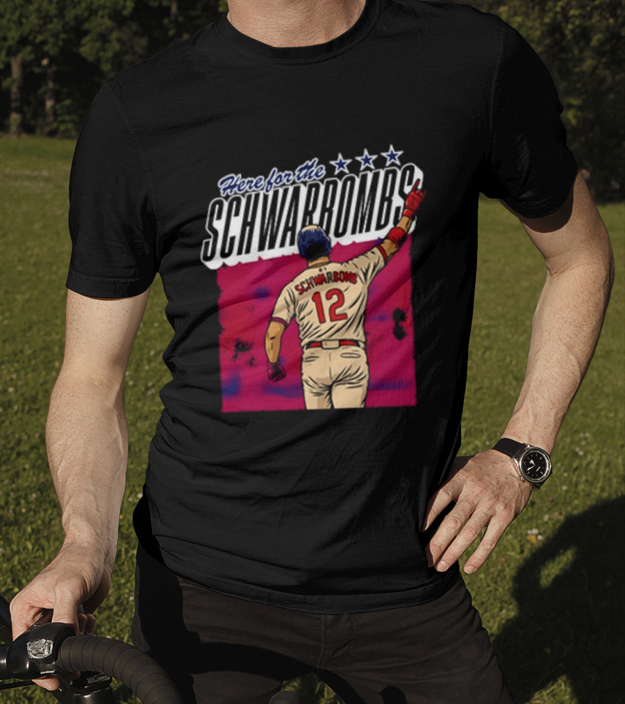 Here For The Schwarbombs Kyle Schwarber 12 Baseball T-Shirt