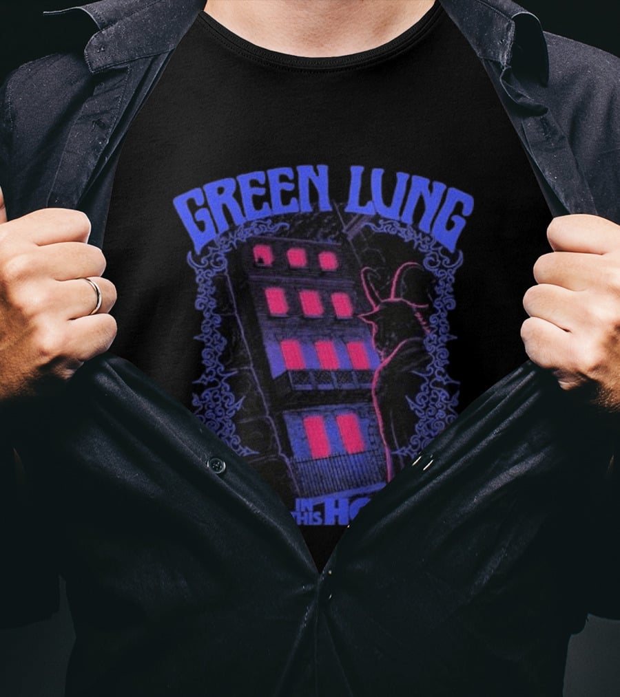 Green Lung Necropolitan Exclusive Evil In This House Haunted Building And Creature T-Shirt