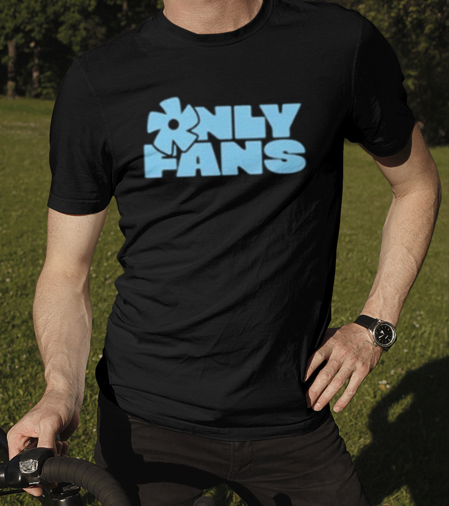 Only Fans The Only Fans Your Mom Approves T-Shirt