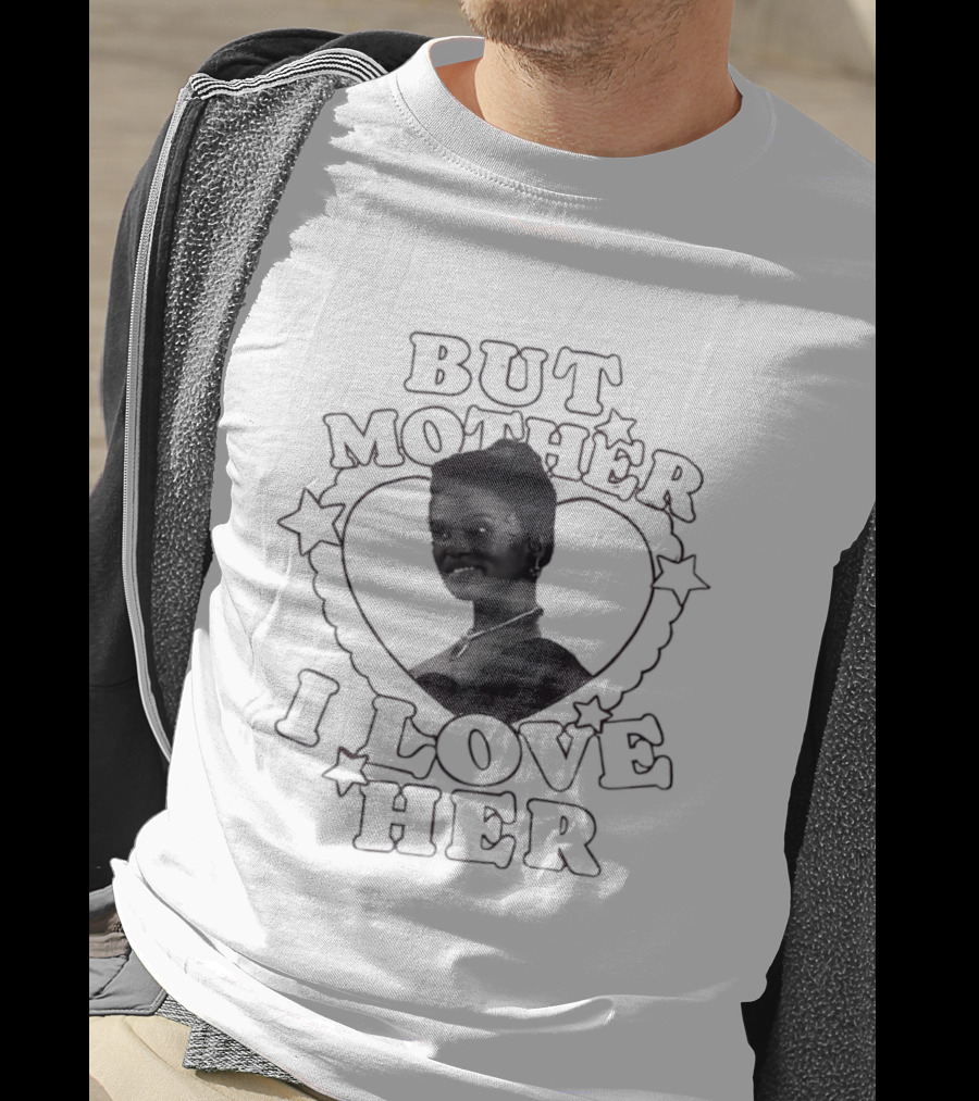 Ayo Edebiri But Mother I Love Her Heart T-Shirt