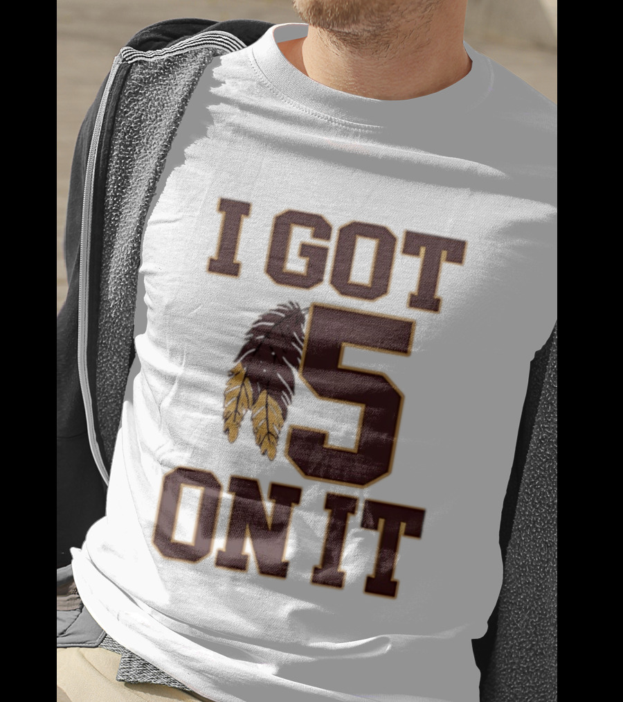 Jayden Daniels Washington Commanders I Got 5 On It Football Feathers T-Shirt