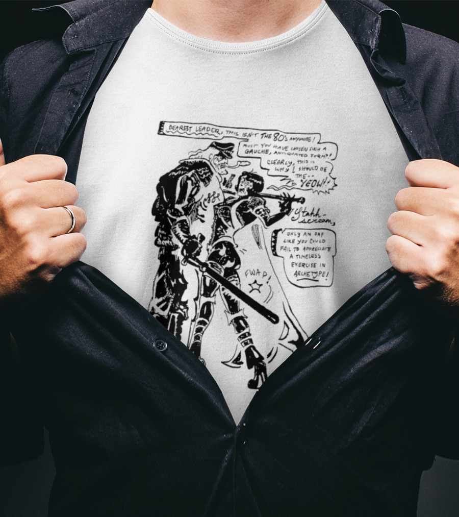 Megatron Starscream Dearest Leader Not The 80s Anymore Why I Should Lead T-Shirt