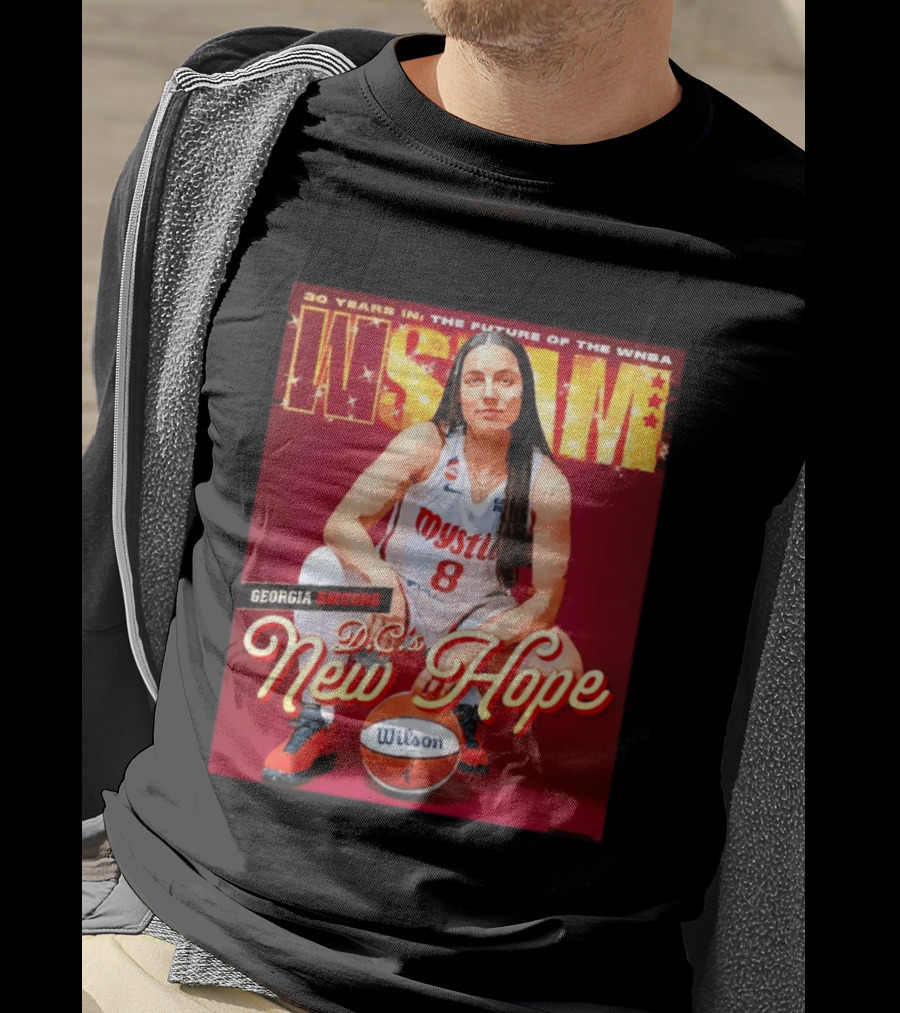 30 Years In The Future Of The WNBA WSLAM Georgia Amoore Mystics DC's New Hope T-Shirt