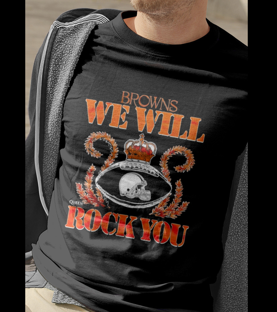 Browns We Will Rock You Queen Football Helmet Crown T-Shirt
