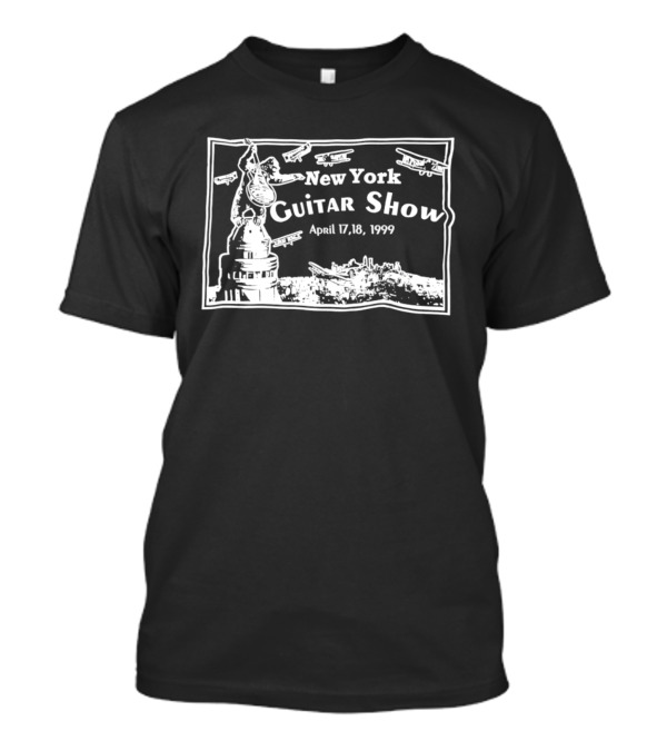 New York Guitar Show April 17 18 1999 Statue Of Liberty Airplanes T-Shirt
