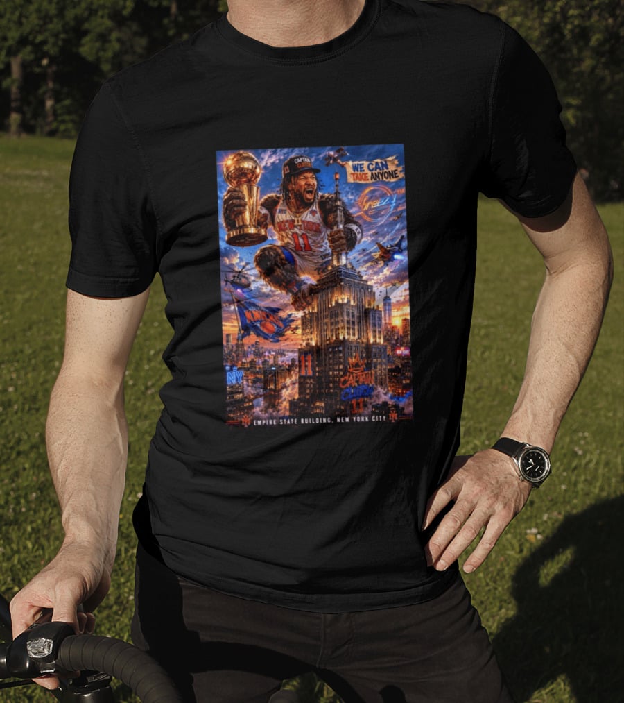 New York Knicks Captain Clutch Empire State Building We Can Take Anyone NBA Champion T-Shirt