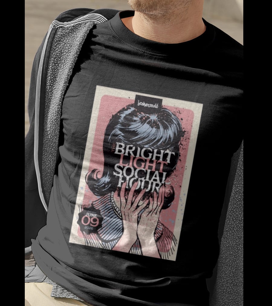 The Bright Light Social Hour Brokenmold Tuesday June 09 2026 Tampa FL T-Shirt