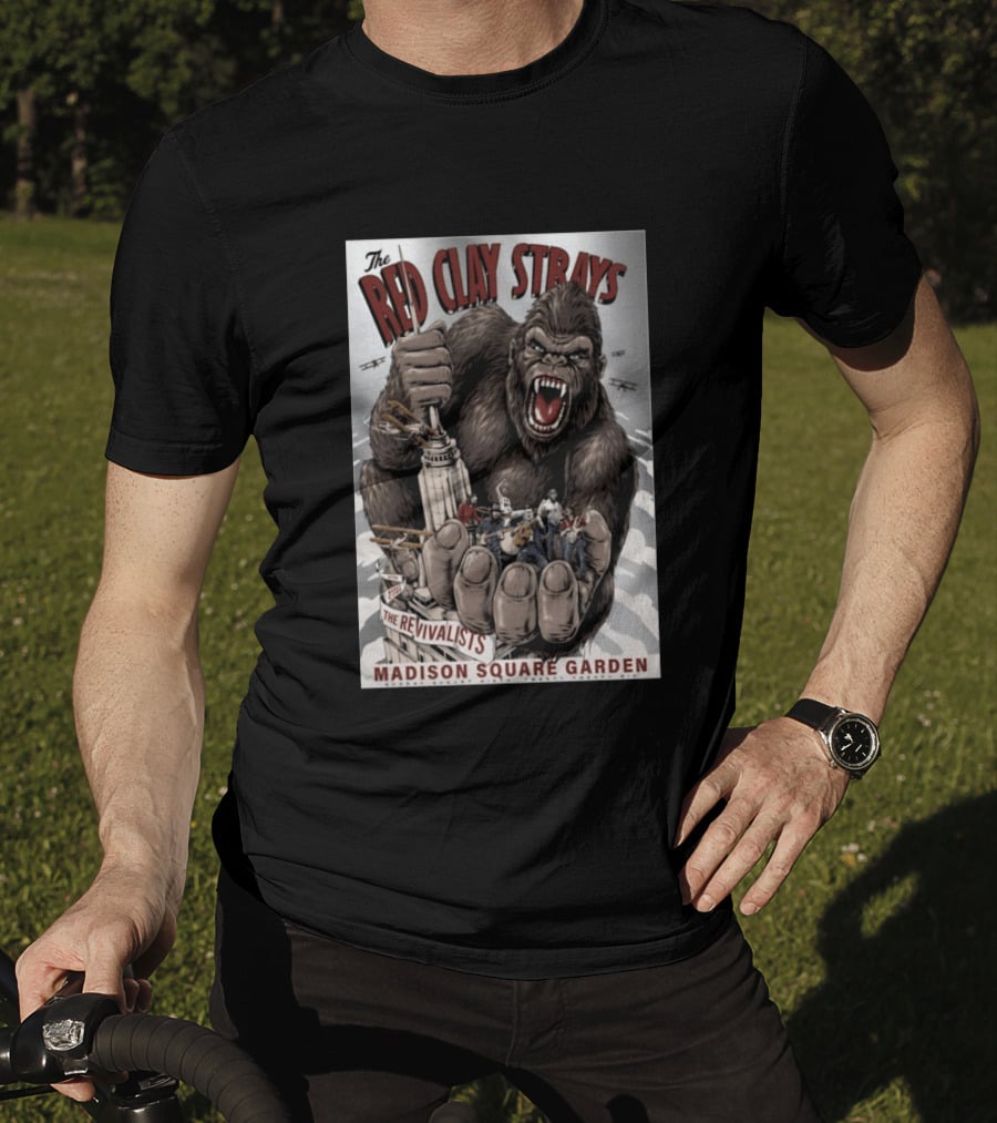 The Red Clay Strays Madison Square Garden The Revivalists King Kong Imagery New York NY Aug 9 2026 T-Shirt