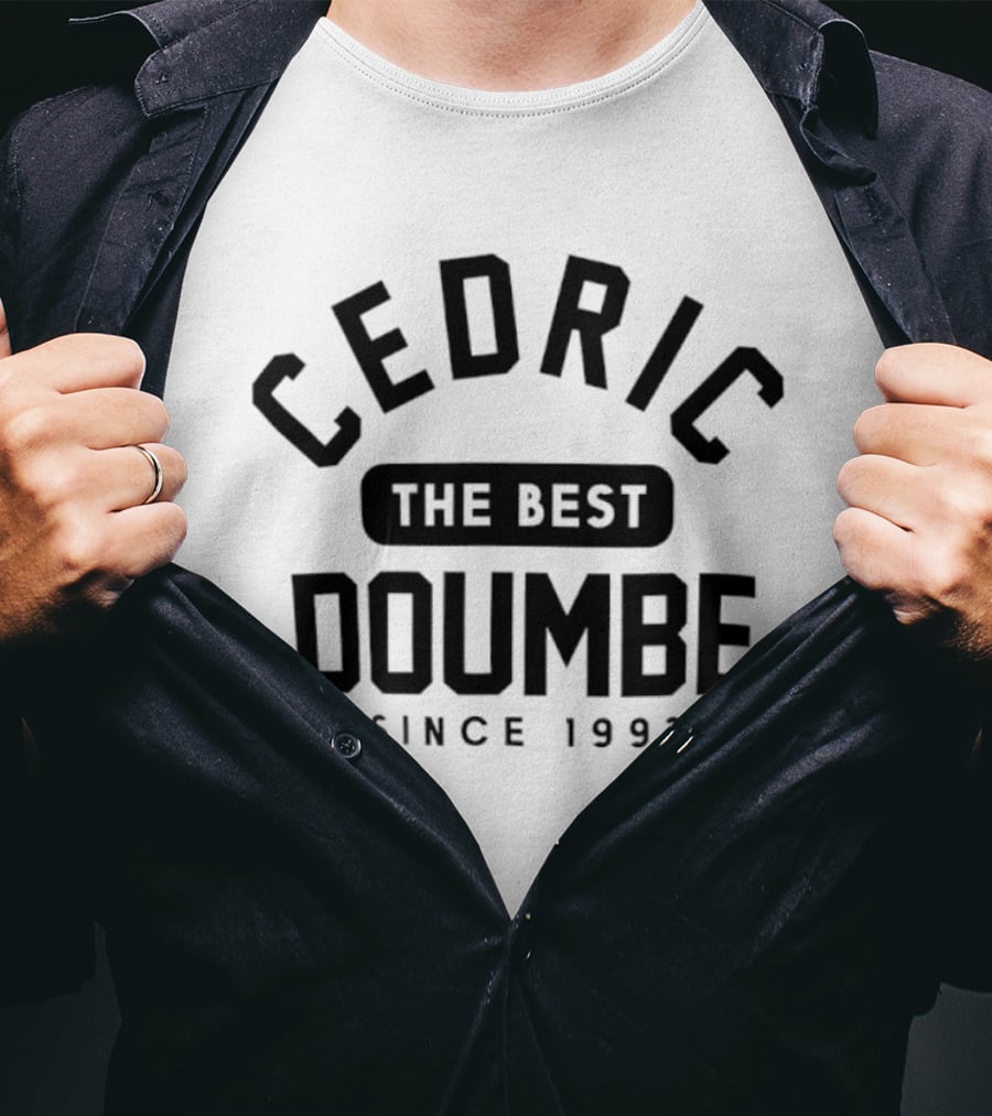 Cedric Doumbe The Best Since 1992 T-Shirt