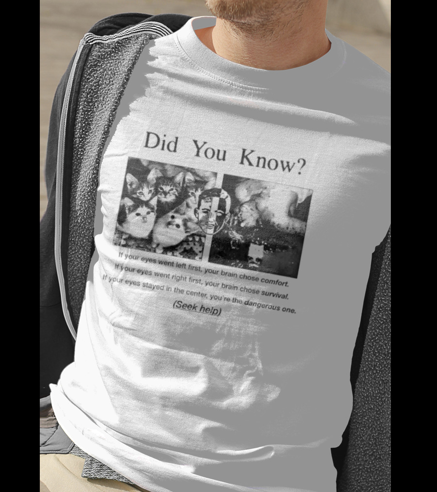 Did You Know Your Eyes Reveal Brain Comfort Or Adventure Choose Path Fun Fact T-Shirt