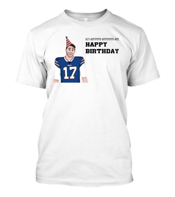 Happy 30th Birthday Josh Allen 17 Bills T-Shirt