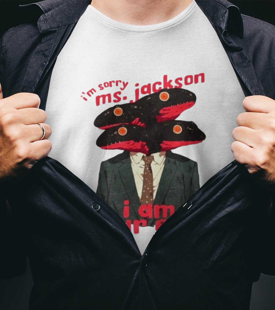 I'm Sorry Ms. Jackson I Am Four Eels OutKast Pun Four Headed Eel Suit T-Shirt